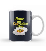 Egg Have An Eggcellent Day Kupa Bardak Porselen