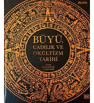 Büyü, Cadılık ve Okültizm Tarihi - Suzannah Lipscomb / Ciltli