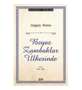 Beyaz Zambaklar Ülkesinde