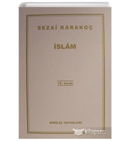 İSLAM - SEZAİ KARAKOÇ - DİRİLİŞ YAYINLARI