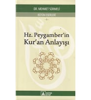 Hz. Peygamber'in Kur'an Anlayışı