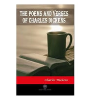 The Poems and Verses of Charles Dickens