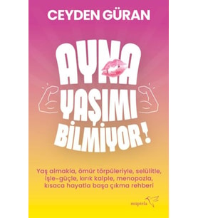Ayna Yaşımı Bilmiyor