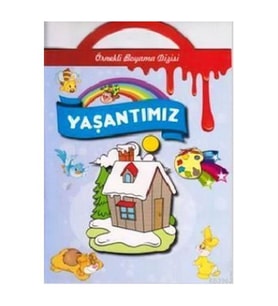 Yaşantımız Örnekli Boyama Parıltı Yayınları