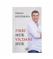 Fikri Hür Vicdanı Hür İsmail Küçükkaya Nemesis Kitap