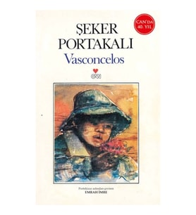 Şeker Portakalı (40.Yıl Özel Baskı)
