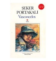 Şeker Portakalı (40.Yıl Özel Baskı)