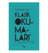 Klasik Okumaları - II- Tutunamayanlar Çağı