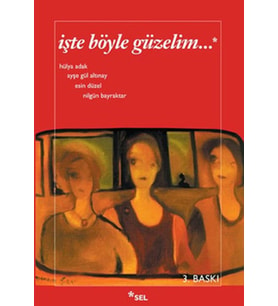 İşte Böyle Güzelim