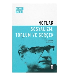 Notlar - Sosyalizm, Toplum ve Gerçek