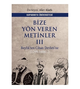 Bize Yön Veren Metinler III