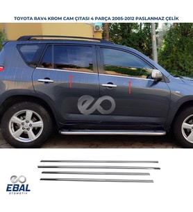 Toyota Rav 4 Krom Cam Çıtası 4 prç. 2006-2013 Paslanmaz Çelik