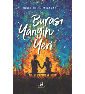 Burası Yangın Yeri