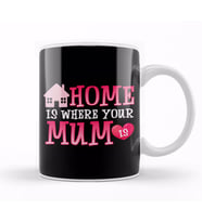 Cute Home Is Where Your Mum Is Adorable Moms House Kupa Bardak Porselen