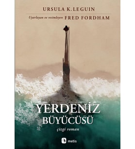 Yerdeniz Büyücüsü Çizgi Roman - Ursula K. Le Guin