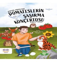 Domateslerin Şaşırma Konçertosu – Organik Masallar
