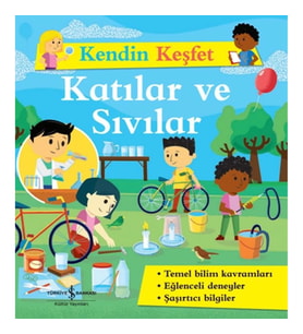 Kendin Keşfet - Katılar ve Sıvılar