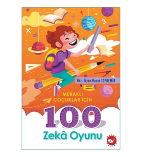Meraklı Çocuklar İçin 100 Zeka Oyunu