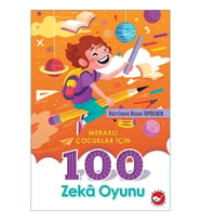 Meraklı Çocuklar İçin 100 Zeka Oyunu