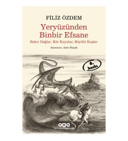 Yeryüzünden Binbir Efsane - Bakır Dağlar, Kör Kuyular, Büyülü Kuşlar