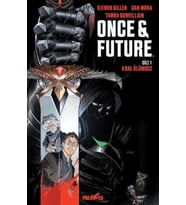 Once &amp; Future Cilt 1: Kral Ölümsüz