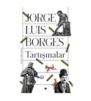 Tartışmalar Jorge Luis Borges Can Yayınları