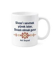 Sivaslı Yazılı Baskılı Kupa Bardak Hediye Sivas Özel Tasarım Porselen