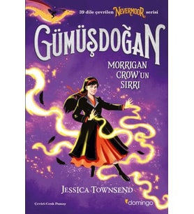 Nevermoor - Gümüşdoğan: Morrigan Crow’un Sırrı