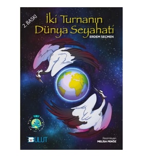 İki Turnanın Dünya Seyahati