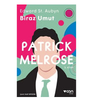 Biraz Umut - Patrick Melrose 3. Kitap