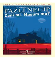 Cani Mi, Masum Mu? - Türk Edebiyatı Klasikleri