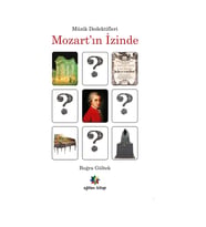 Müzik Dedektifleri Mozart'ın Izinde - Buğra Gültek