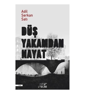 Düş Yakamdan Hayat