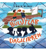 Bulutlar Dağılırken