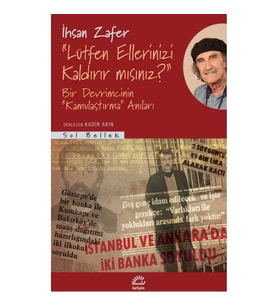 "Lütfen Ellerinizi Kaldırır mısınız?"