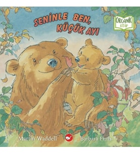 Seninle Ben, Küçük Ayı (Organik )