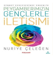Peygamberimizin Gençlerle İletişimi