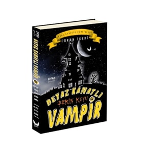 Beyaz Kanatlı Vampir 6 – Derin Kuyu