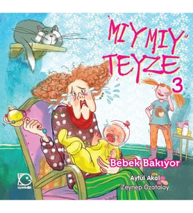 Mıymıy Teyze 3 - Bebek Bakıyor