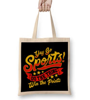 Sarcastic Yay Sports Do The Thing Win The Points Bez Çanta Uzun Saplı