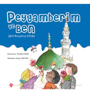 Peygamberim Ve Ben Şiirli Boyama Kitabı
