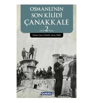 Osmanlı'nın Son Kilidi Çanakkale 2