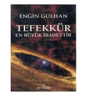 Tefekkür En Büyük İbadettir
