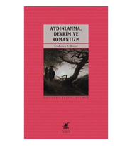 Aydınlanma Devrim Romantizm - Modern Alman Politik Düşüncesinin Doğuşu 1790-1800