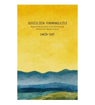 Sessizliğin Fenomenolojisi