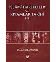 İslami Hareketler Ve Kıyamlar Tarihi (Krem)