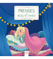 Prenses ve Bezelye Tanesi - İlk Öykülerim