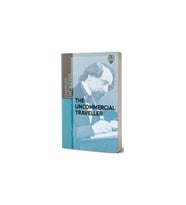 The Uncommercial Traveller - Charles Dickens