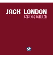 Seçilmiş Öyküler - Jack London (Ciltli)