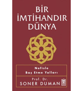 Bir İmtihandır Dünya